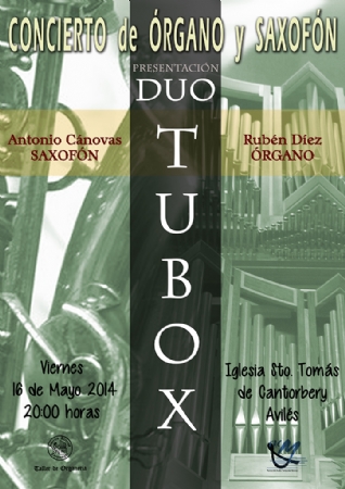 Concierto PresentaciÃ³n Duo Tubox (saxofÃ³n y Ã³rgano)